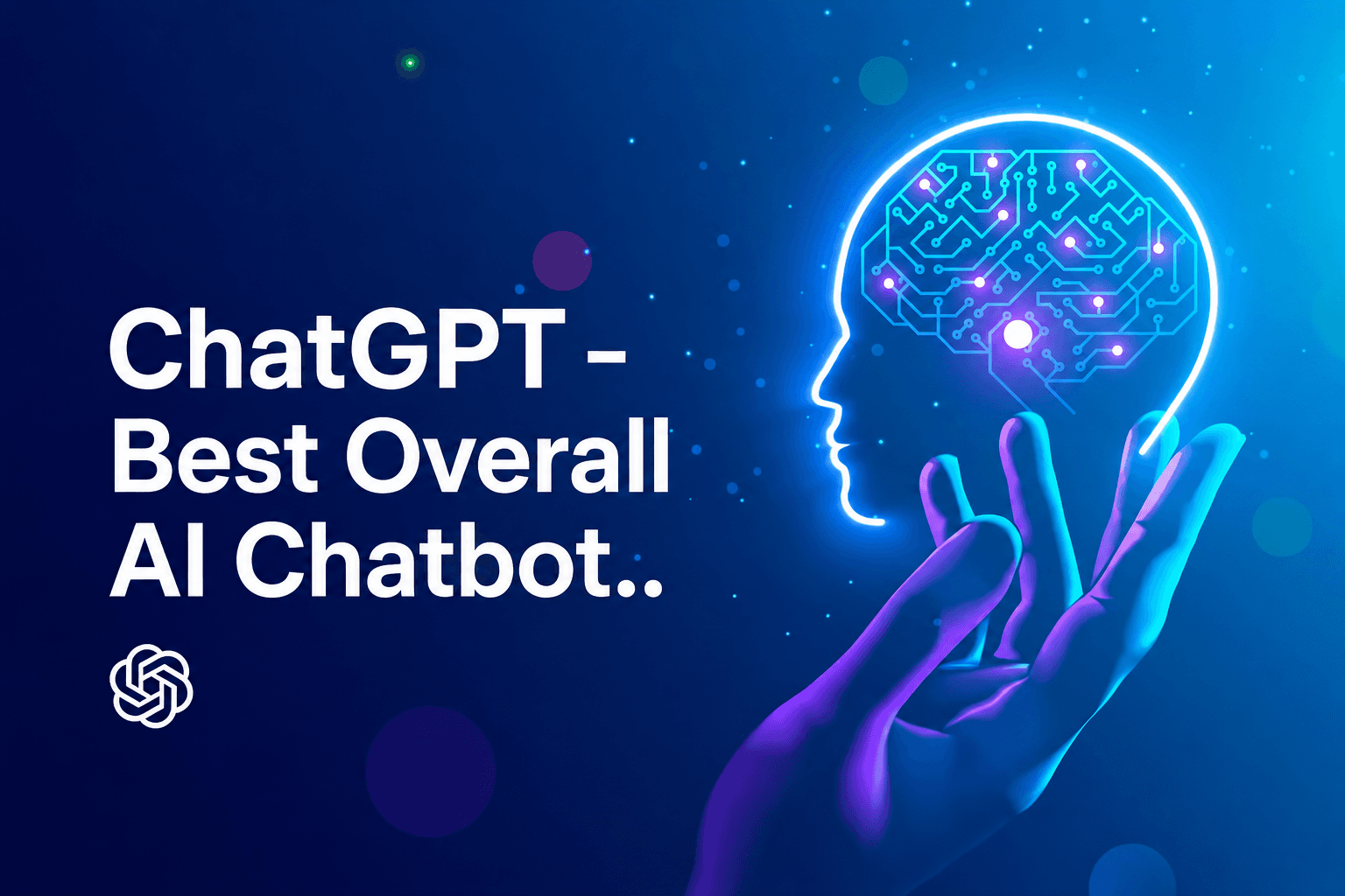 ChatGPT – Best Overall AI Chatbot